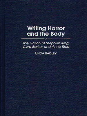 cover image of Writing Horror and the Body